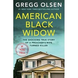 American Black Widow: The Shocking True Story of a Preacher's Wife Turned Killer
